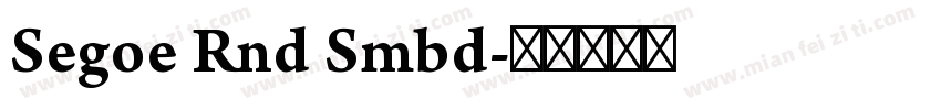 Segoe Rnd Smbd字体转换